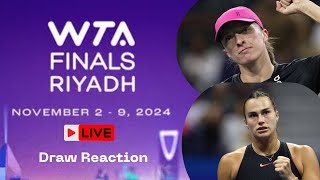 WTA Finals Draw Reaction: Swiatek, Sabelenka, Gauff, Rybakina et al do battle but who will play who?