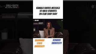 🇺🇸 #KamalaHarris Message to #HBCU Students on #ClubShayShay