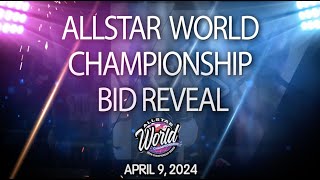 April 9, 2024 - Allstar World Championship Bid Reveal