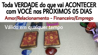 Toda VERDADE do Que Vai ACONTECER Com Você, Próx. 05 Dias tarotonline