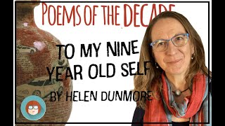 A level poetry analysis: 'To My Nine Year Old Self' by Helen Dunmore