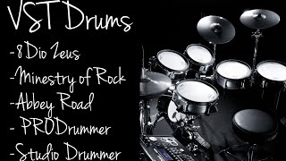 VST Drums Library Comparison (ProDrummer, 8Dio Zeus, Ministry of Rock, Studio Drummer, Abbey Road)