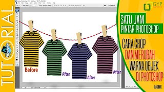 Crop  dan Merubah Warna Objek Secara Otomatis di Photoshop