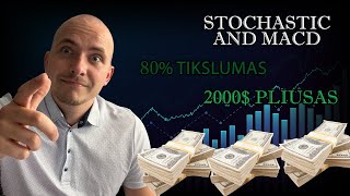 80% Laimėjimo Santykis su Stochastic ir MACD Strategija ir 2k dolerių pelnas! 👌 Forex Prekyba