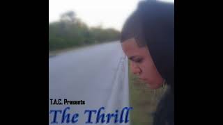 Tomie Cacique - 1. Listen To My Own Thoughts (The Thrill - 2010)