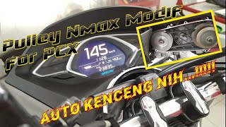 Pasang Pulley Yamaha Nmax di PCX ||| part 3