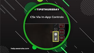 CSx Via In-App Controls
