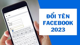 Cách đổi tên Facebook mới nhất năm 2023 - Thủ thuật TV