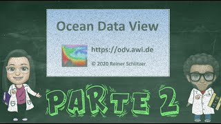 Primeros pasos para el modelaje de variables oceanograficas utilizando Ocean Data View/ODV (Parte 2)