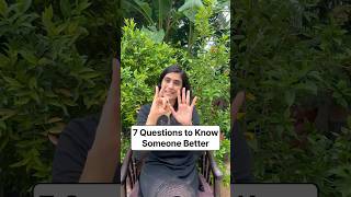 7 Questions to know someone better #questions #ask #know