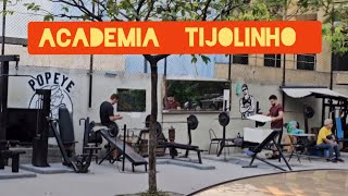 ACADEMIA TIJOLINHO  no ANDARAÍ-RJ  (Academia de Rua) #academia