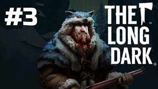 The Long Dark ⚫ Прощай бабуля👵Здравствуй зверолов🧔#3