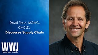 David Traut, MGWC, CVCLD, Discusses Supply Chain