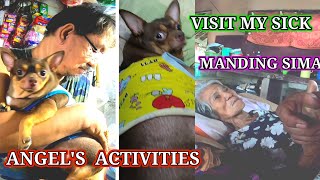 ANGEL'S ACTIVITIES AND VISIT MY SICK MANDING SIMA.