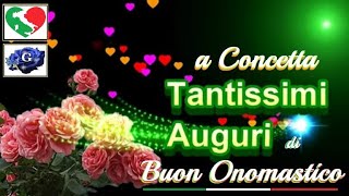 #Auguri  a  #Concetta #oggi  #8dicembre  #buononomastico #immacolataconcezione