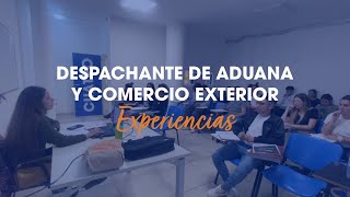 Conocé  más experiencias al cursar la capacitación de Asistente Despachante de Aduana. 🎓