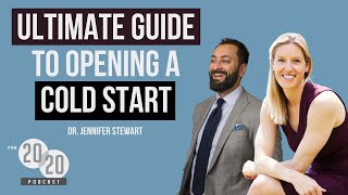 Ultimate Guide to Opening a Cold Start Practice - Dr. Jennifer Stewart