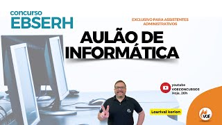 Concurso EBSERH: Informática