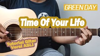 (Tutorial Gitar) Green Day - Time Of Your Life