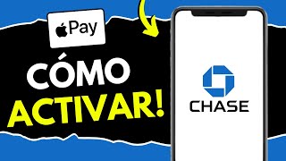 Cómo Activar Apple Pay en Chase (¡en 1 minuto!)