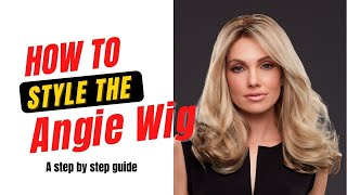 How to style the lace front Angie wig by Jon Renau - Step by step guide