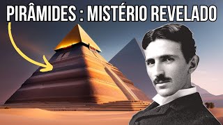 REVELADO! Nikola Tesla Desvenda o Antigo Enigma das Pirâmides: SEGREDOS PERDIDOS Desvendados!