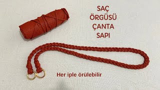 SAÇ ÖRGÜSÜ ÇANTA SAPI - ÇOK KOLAY