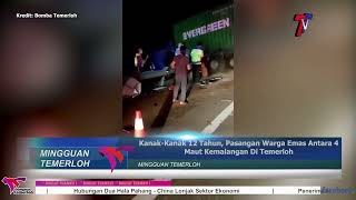 Kanak-Kanak 12 Tahun, Pasangan Warga Emas Antara 4 Maut Kemalangan Di Temerloh