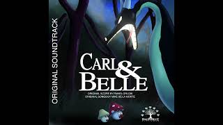 It's A Dragon! | Carl & Belle Soundtrack