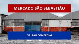 GA0062 - Aluga-se, Galpão no Mercado São Sebastião, Rio de Janeiro, RJ, 9.220m2