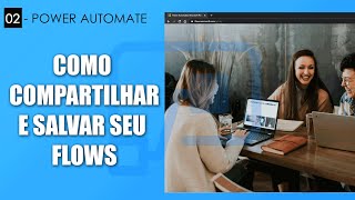 Power Automate - Como compartilhar flow