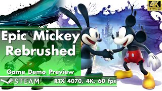 Epic Mickey Rebrushed - Demo Preview [RTX 4070, Core i9, 4K, 60 FPS]