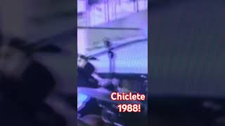 Chiclete 1988