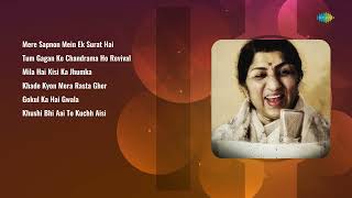 Lata Mangeshkar Songs | Mere Sapnon Mein | Tum Gagan Ke | Mila Hai Kisi | Gokul Ka Hai Gwala