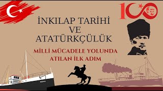 10) 8.Sınıf İnkılap tarihi 2Ünite Milli Mücadele Yolunda Atılan ilk adım/Samsun'a çıkış ve Kongreler