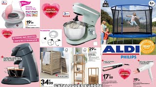 Aldi France Catalogue du 25 au 31 Mai 2021 - Arrivage Fête des mères