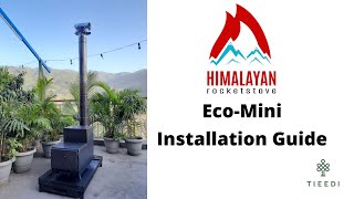 How to Install Himalayan Rocket Stove | Eco Mini Model | Tieedi |