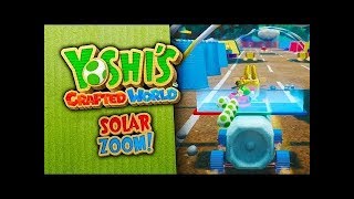 SOLAR-ZOOM! 📦 26 • Let's Play Yoshi's Crafted World