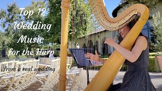 Top 12 Wedding Music for the Harp (from a real wedding)