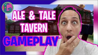 ALE & TALE TAVERN GAMEPLAY #AleandTaleTavern