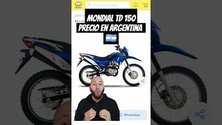 PRECIO MONDIAL TD 150 ARGENTINA #mondial #motovlog #motorcycle #motos #moto #150