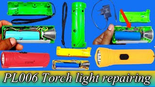 LED torch light repairing||Torch light repair||torchlight|rechargeable torch repair||PL006 torch