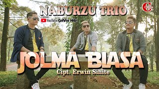 NABURZU TRIO || JOLMA BIASA Cipt. Erwin Sihite || (Official Music Video) Lagu Batak Terbaru 2021