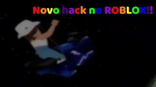 Novo HACK no Roblox com uma participação especial!!