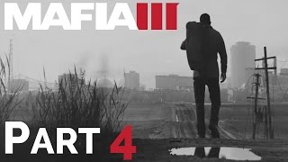 Mafia 3 - Part 4 - Riches To Rags