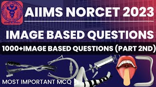 AIIMS NORCET Image Based Questions | Nursing Officer Exam Preparation #norcet2023