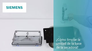 ¿Cómo limpiar la unidad de la base de la secadora? | SIEMENS