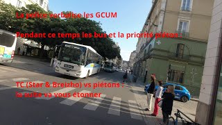 Arrêtez tout : la PN verbalise les GCUM ! Bon pas pour la priorité piéton & les bus Star & Breizhgo🤡