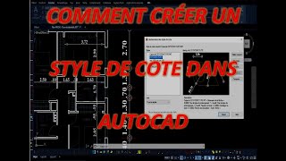 CREER UN STYLE DE COTATION DANS AUTOCAD