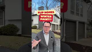 Flip Homes in the Winter - Winter Paint #homeflipping #realestateinvesting #realestate